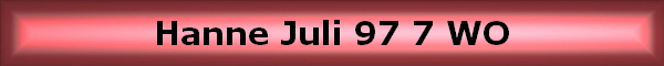 Hanne Juli 97 7 WO