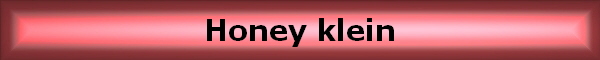 Honey klein