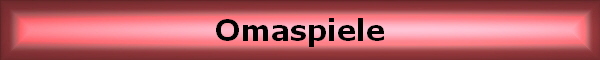 Omaspiele